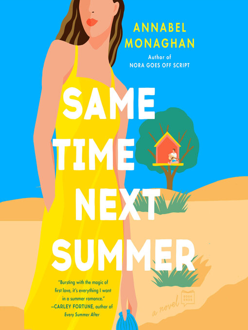 Title details for Same Time Next Summer by Annabel Monaghan - Wait list